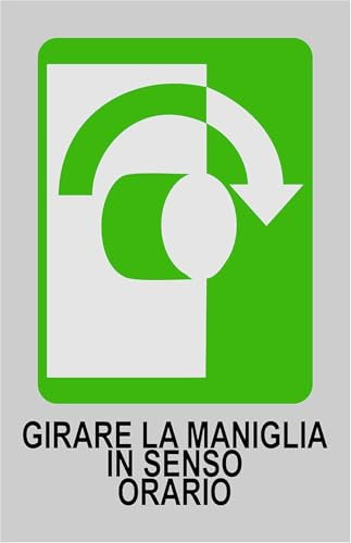 M-ITALY CARTELLO SEGNALETICO - GIRARE LA MANIGLIA IN SENSO ORARIO- Adesivo Extra Resistente, Pannello in Forex, Pannello In Alluminio (Adesivo, 20x31 cm)
