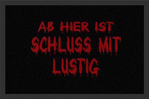 Fu?matte Ab hier ist Schluss mit Lustig