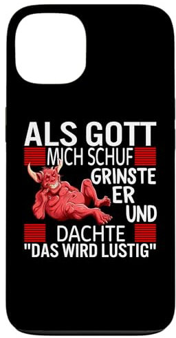 Hülle für iPhone 13 Als Gott Mich Schuf Grinste Er Und Dachte Das wird lustig