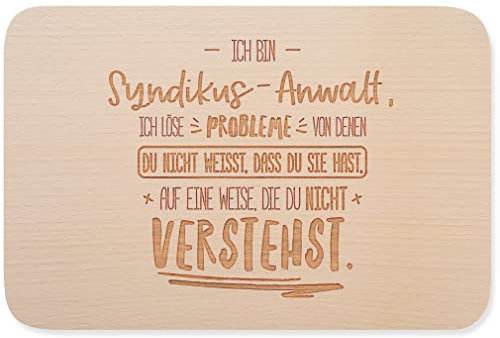 JUNIWORDS Brett, Ich bin Syndikus-Anwalt, ich löse Probleme, von denen du nicht weißt, dass du Sie hast, auf eine Weise, die du nicht verstehst (5014010)