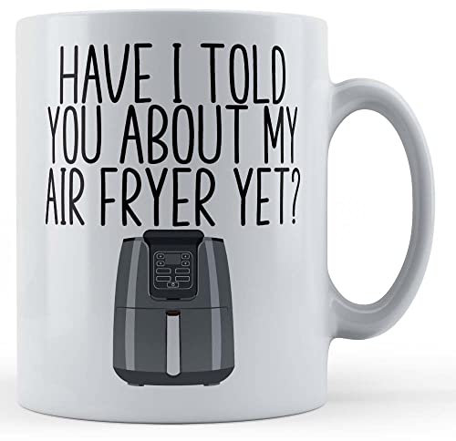 Father Fox - Have I Told You About Air Fryer - Funny Gift Mug, Ceramic, 11fl.oz.