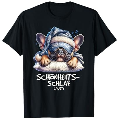 Schönheitsschlaf Schlafanzug französische Bulldogge T-Shirt