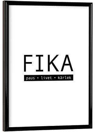 artboxONE Poster mit schwarzem Rahmen 18x13 cm Typografie Fika Paus Livet Kärlek - Bild Urlaub Entspannung Freiheit