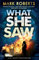 What She Saw: Brilliant page turner - a serial killer thriller with a twist (DCI Rosen Book 2)