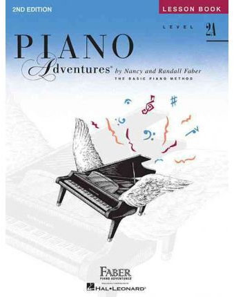 [(Level 2a - Lesson Book: Piano Adventures)] [Author: Nancy Faber] published on (January, 1997)