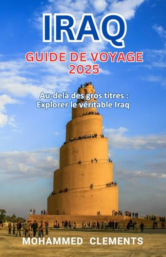 Irak Guide de voyage 2025