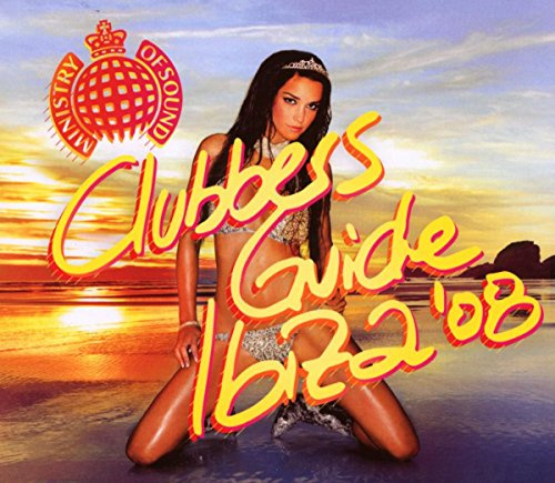 Clubbers Guide Ibiza2008
