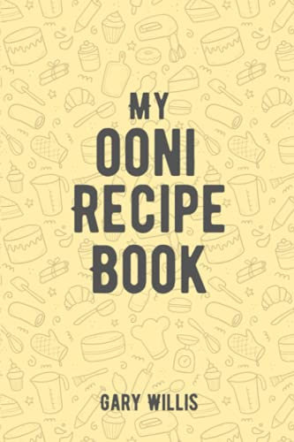 My Ooni Recipe Book: Save Your Favourite Recipes