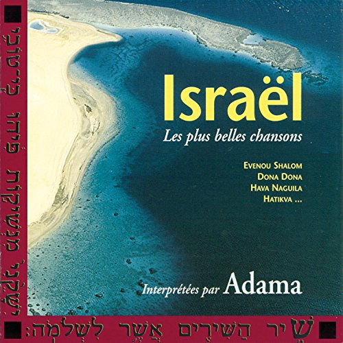 Israel, Les Plus Belles Chansons