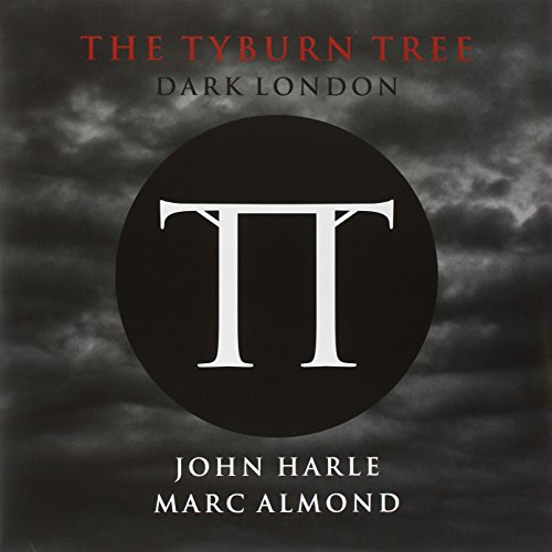 Tyburn Tree: Dark London