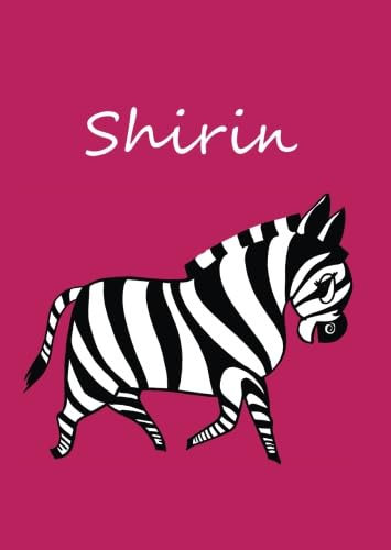 Shirin: personalisiertes Malbuch / Notizbuch / Tagebuch - Zebra - A4 - blanko