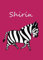 Shirin: personalisiertes Malbuch / Notizbuch / Tagebuch - Zebra - A4 - blanko