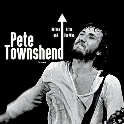 Before & After the Who