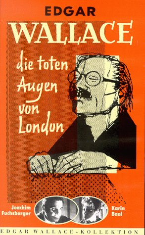 Die toten Augen von London - Edgar Wallace [VHS]