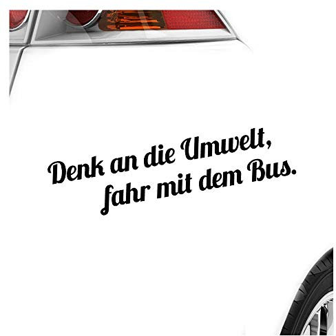 Kiwistar - Autoaufkleber - -Denk an die Umwelt Heckscheibenaufkleber Auto Aufkleber wetterfest für Kfz LKW Mofa Truck - Sticker außen selbstklebend Tuning Zubehör für Fenster Fahrzeug Scheibe