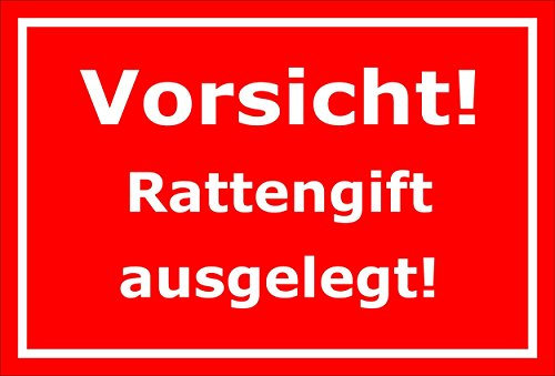 Melis Folienwerkstatt Schild Vorsicht Rattengift ausgelegt – 15x20cm, 30x20cm und 45x30cm – Bohrlöcher Aufkleber Hartschaum Aluverbund -S00146D