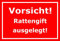 Melis Folienwerkstatt Schild Vorsicht Rattengift ausgelegt – 15x20cm, 30x20cm und 45x30cm – Bohrlöcher Aufkleber Hartschaum Aluverbund -S00146D