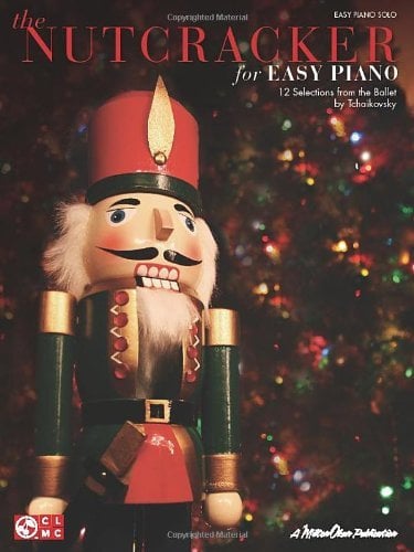 P.I. Tchaikovsky: The Nutcracker - 12 Selections from the Ballet (Easy Piano) by Peter Ilyich Tchaikovsky (Composer), Pyotr Il Tchaikovsky (Composer) (30-Sep-2011) Paperback