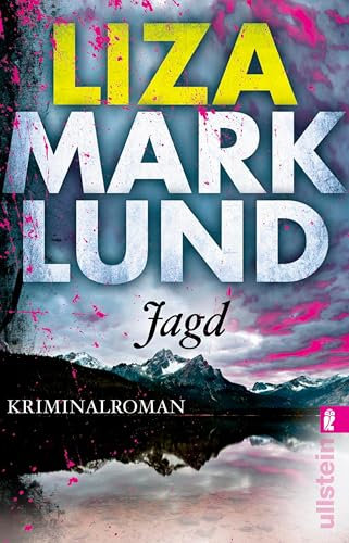 Jagd: Kriminalroman (Ein Annika-Bengtzon-Krimi 10)