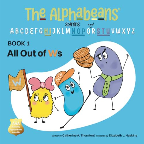 All Out of Ws (The Alphabeans, Band 1)