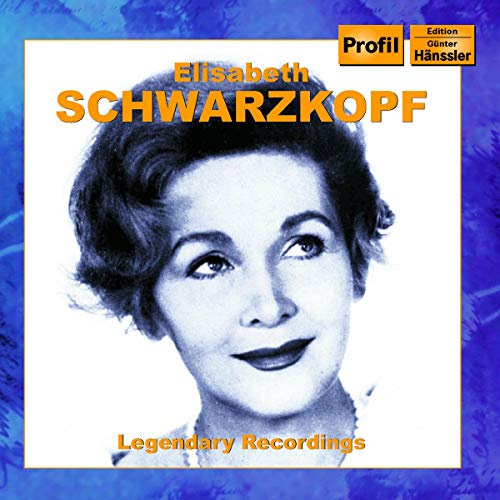 Elisabeth Schwarzkopf: Legendary Recordings