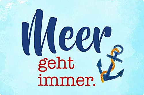 Blechschild 20x30cm gewölbt Meer geht immer Urlaub Strand Deko Geschenk Schild