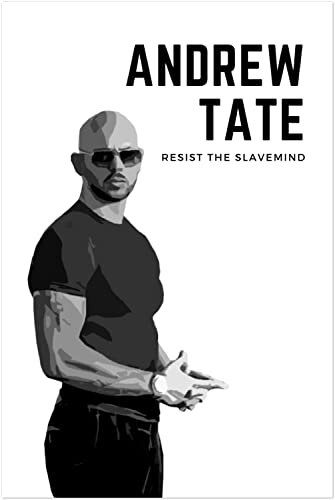 Generisch Andrew Tate Resist the Slavemind Poster (A3)