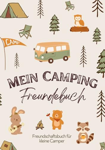 Camping Freundebuch für Kinder: Das Freundschaftsbuch für kleine Camper