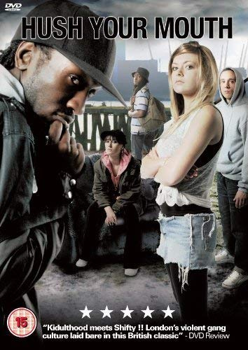 Hush Your Mouth [DVD]