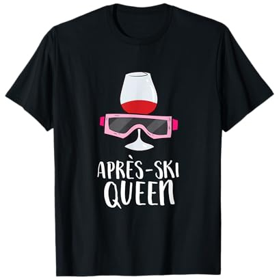 Apres Ski Party Frauen Apres Ski Queen T-Shirt