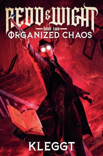 Organized Chaos (Redd & Wight, Band 2)