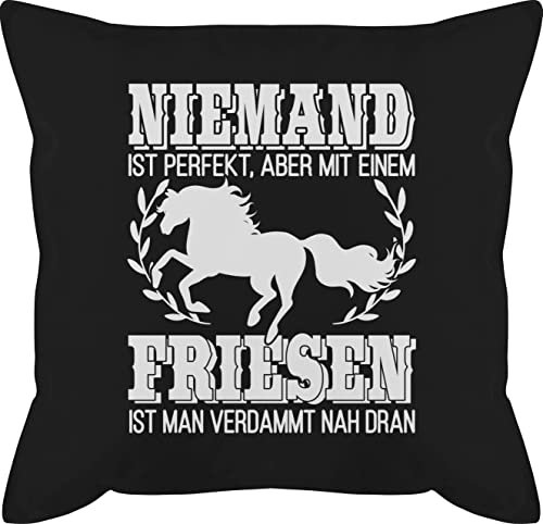 Kissen 50x50 - Pferde - Niemand ist perfekt, aber mit einem Friesen ist man verdammt nah dran - 50 x 50 cm - Schwarz - pferdekissen pferdeliebhaber friese kissen+mit+pferdemotiv sprüche pferd