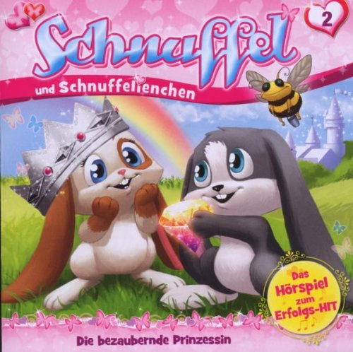 Schnuffel und Schnuffelienchen 2: Die Bezaubernde Prinzessin