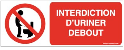 AUA SIGNALETIQUE - Panneau Interdiction d'uriner Debout-B - 160x60 mm, Aluminium Dibond 3mm