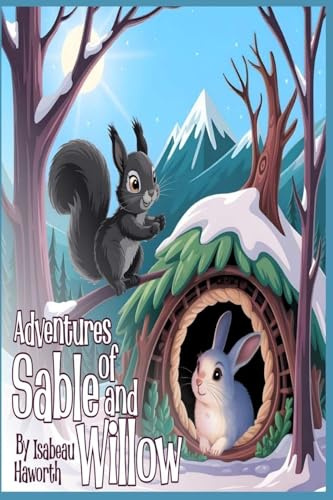 The Adventures of Sable & Willow
