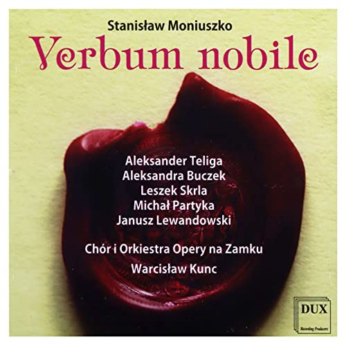 Moniuszko: Verbum Nobile
