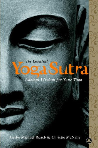 The Essential Yoga Sutra: Ancient Wisdom for Your Yoga (English Edition)