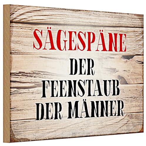 Sägespäne Holzschild | Der Feenstaub der Männer | Deko für Werkstatt und Garage | 20 cm x 30 cm