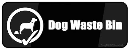 Acrylic Plastic Sign Dog Waste Bin 9 X 3 Inch With Symbols, Self-Adhesive, For Restaurant, Salons, Hotel, Motel, Rest Stops, Public Restrooms