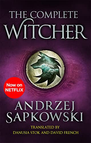 The Complete Witcher: The Last Wish, Sword of Destiny, Blood of Elves, Time of Contempt, Baptism of Fire, The Tower of the Swallow, The Lady of the Lake and Seasons of Storms (English Edition)