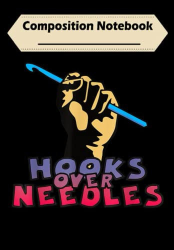 Composition Notebook: Funny Crochet Hooks Over Needles Graffiti, Journal 6 x 9, 100 Page Blank Lined Paperback Journal/Notebook