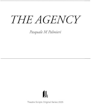 The Agency (Theatre Plays, Band 12)