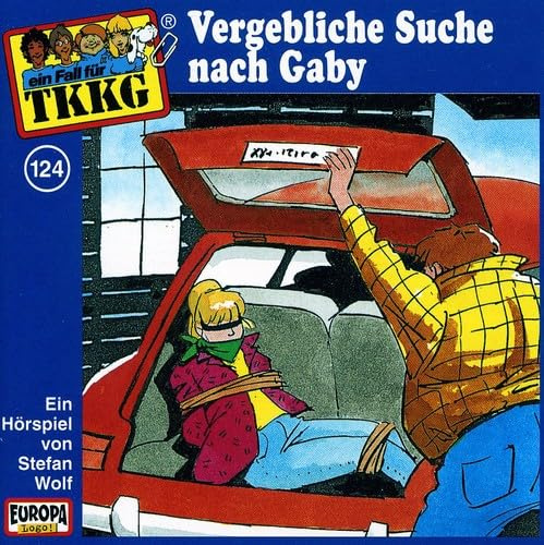 Ein Fall fuer TKKG - Folge 124: Vergebliche Suche nach Gaby