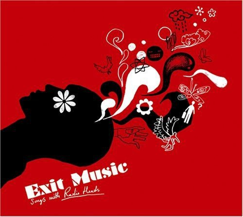 Exit Music Songs With Radio Heads