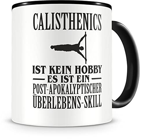 Samunshi® Calisthenics ist kein Hobby Tasse Kaffeetasse Teetasse Kaffeepott Kaffeebecher Becher 300ml schwarz