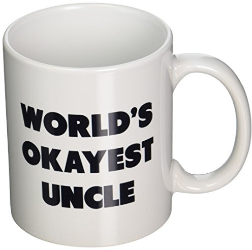 Funny Mug - World's Okayest Uncle - 11 OZ Coffee Mugs - Funny Inspirational and sarcasm - By A Mug To Keep TM