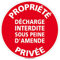 Panneau de Signalisation PVC 1 mm. Panneau Interdiction. Panneau Parking, Panneau d'information PVC. Taille au choi - Diamètre 170 mm - Propriété privée décharge interdite -