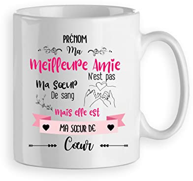 Mug/Tasse Meilleure Amie Cadeau Copine Soeur de Coeur Femme personnalisé prénom