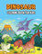 Dinosaur Coloring Book for Kids: Unique and Relaxing Coloring Activity Book for Toddler, Beginner, Preschooler & Kids Ages 4-8