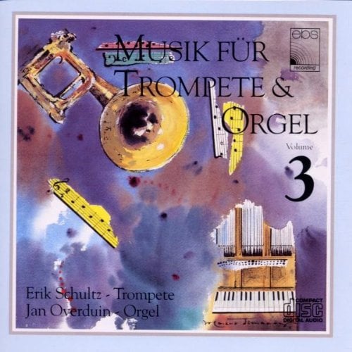 Musik für Trompete und Orgel Vol. 3